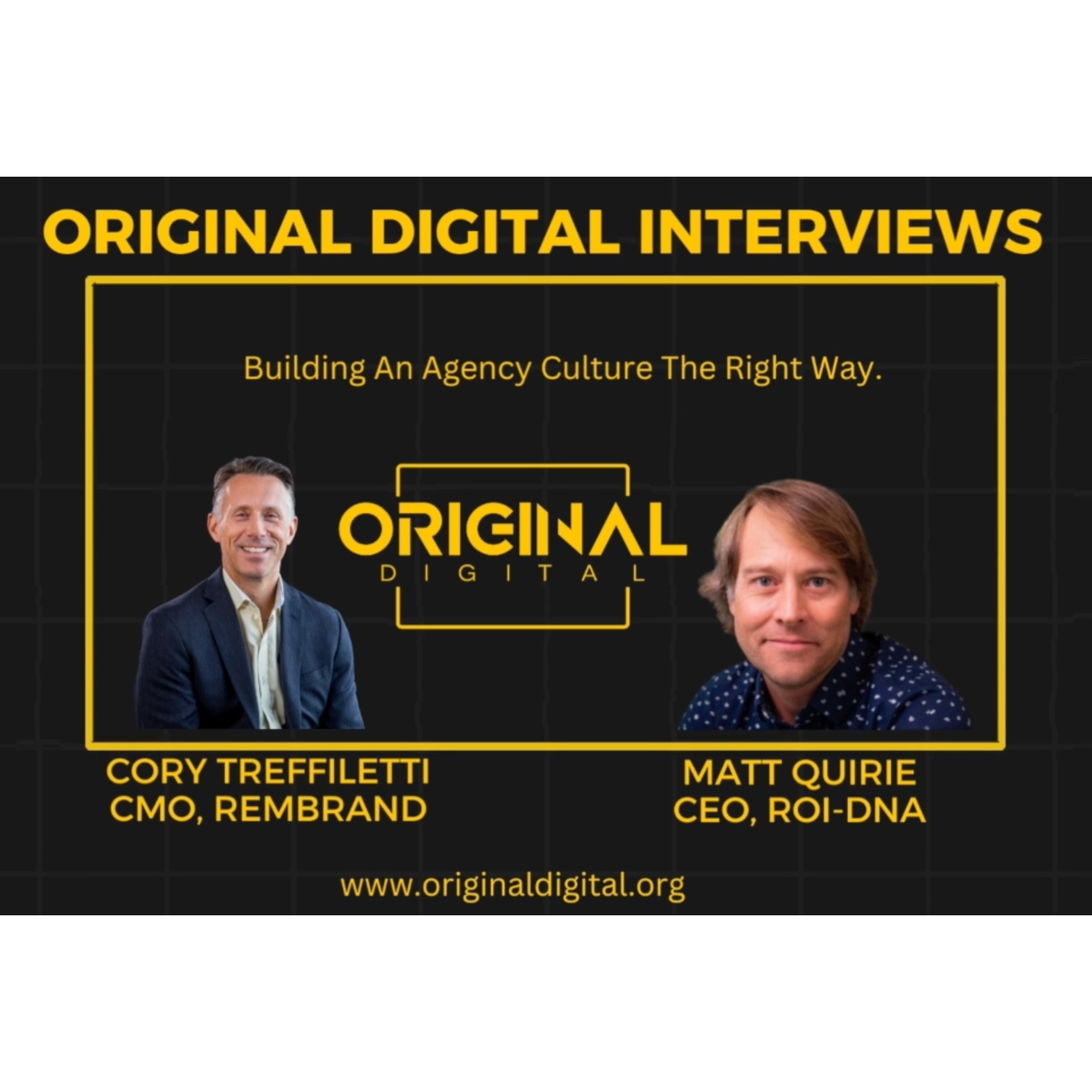 Cover image for  article: Original Digital Presents: Matt Quirie, CEO, ROI-DNA